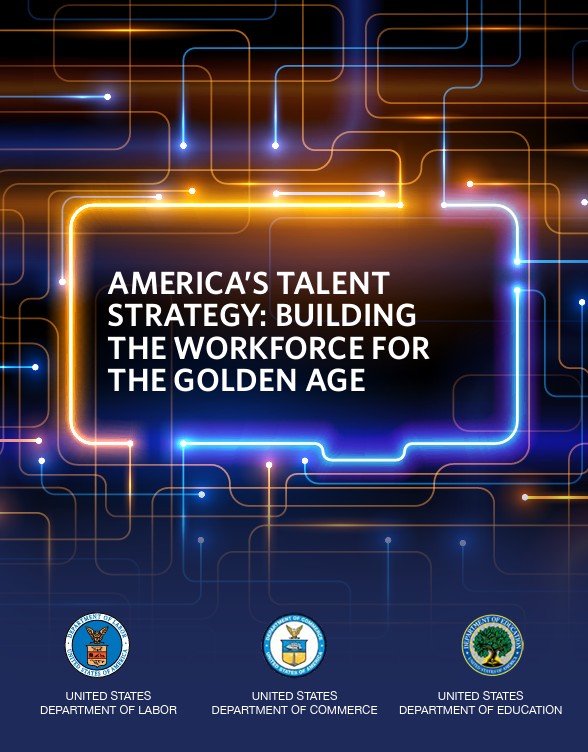 America's Talent Strategy: Building the Workforce for the Golden Age